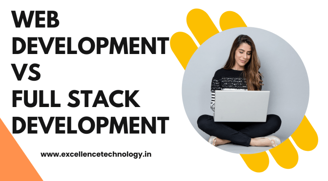 What is difference between web development and full stack development?